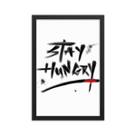 Carregar imagem no visualizador da galeria, Stay Hungry Bjj Art Framed poster
