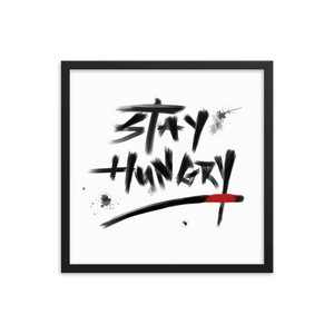 Stay Hungry Bjj Art Framed poster