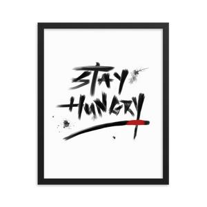 Stay Hungry Bjj Art Framed poster