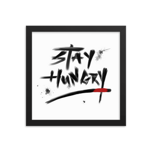 Stay Hungry Bjj Art Framed poster