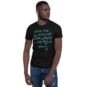 ISAIAH XLIII:II T-Shirt